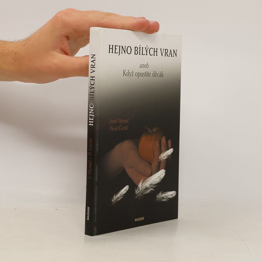 Pavel Cechl Hejno bílých vran