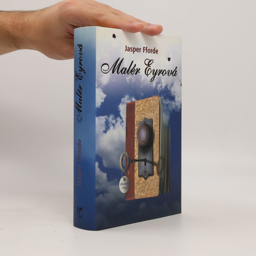 Jasper Fforde Malér Eyrová