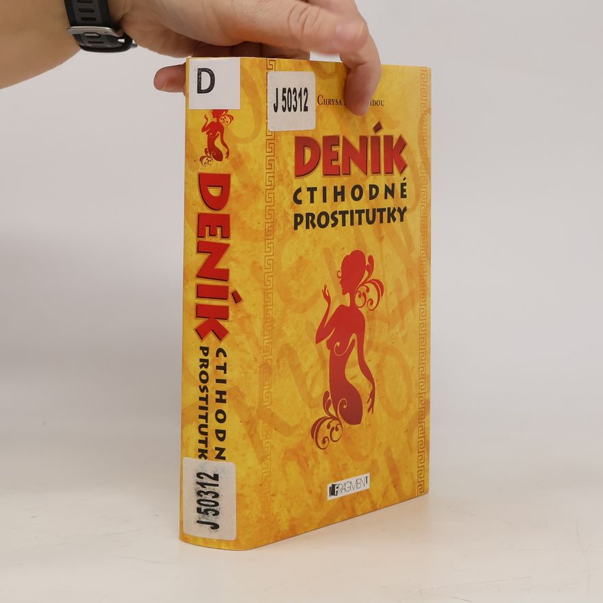 Chryssa Dimoulidou Deník ctihodné prostitutky