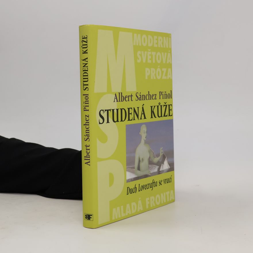 Albert Sánchez Piñol Studená kůže