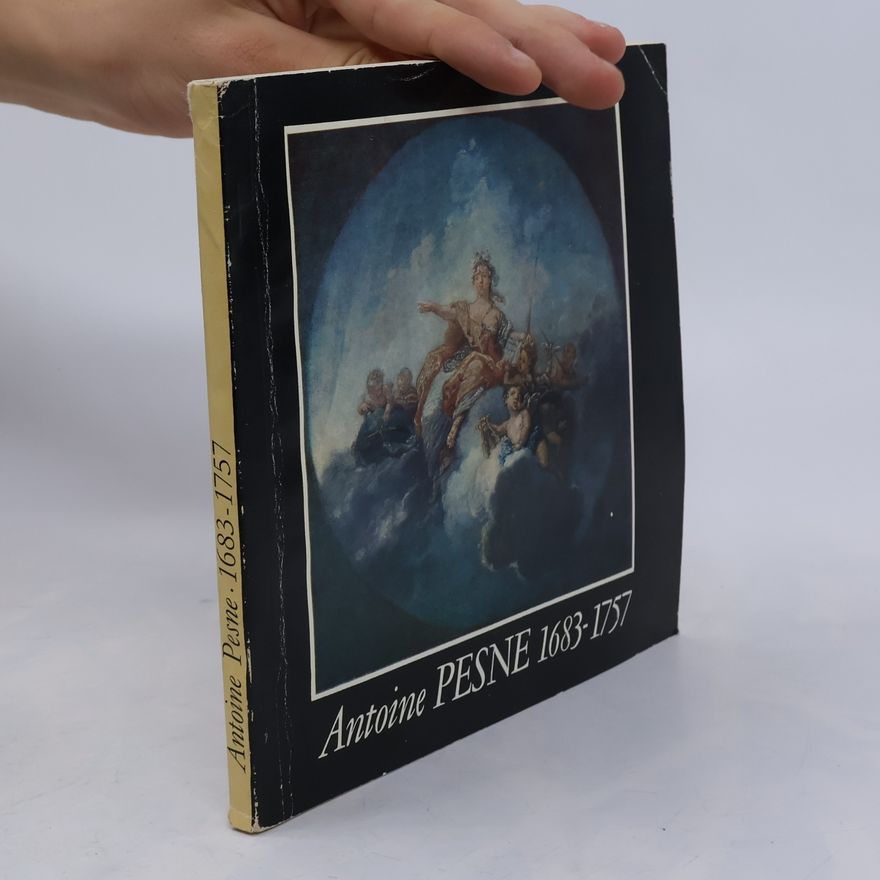 Kolektiv autorů Antoine Pesne 1683-1757