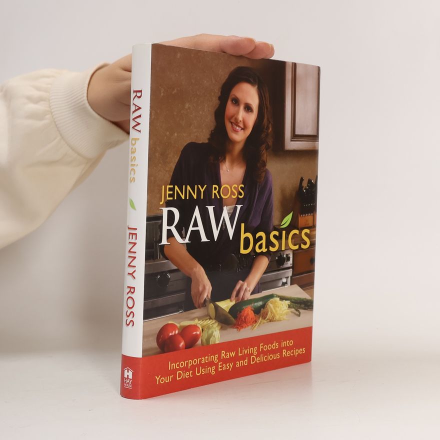 Jenny Ross Raw Basics