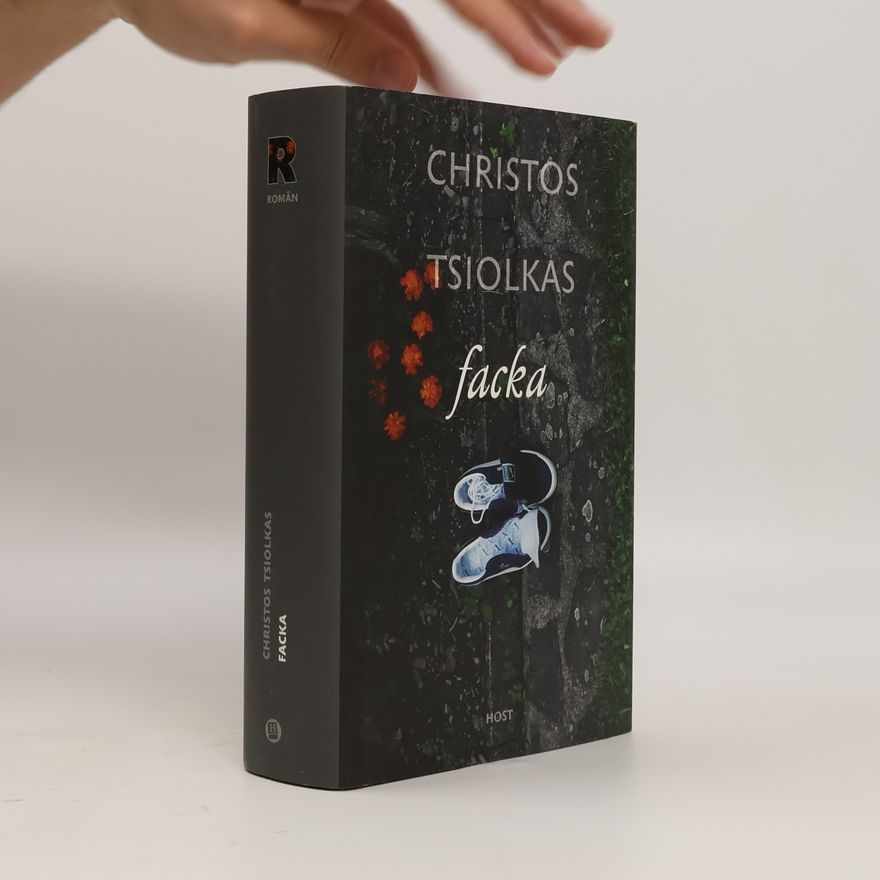 Christos Tsiolkas Facka
