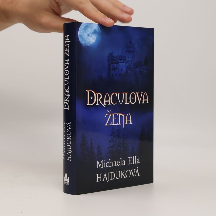 Michaela Ella Hajduková Draculova žena