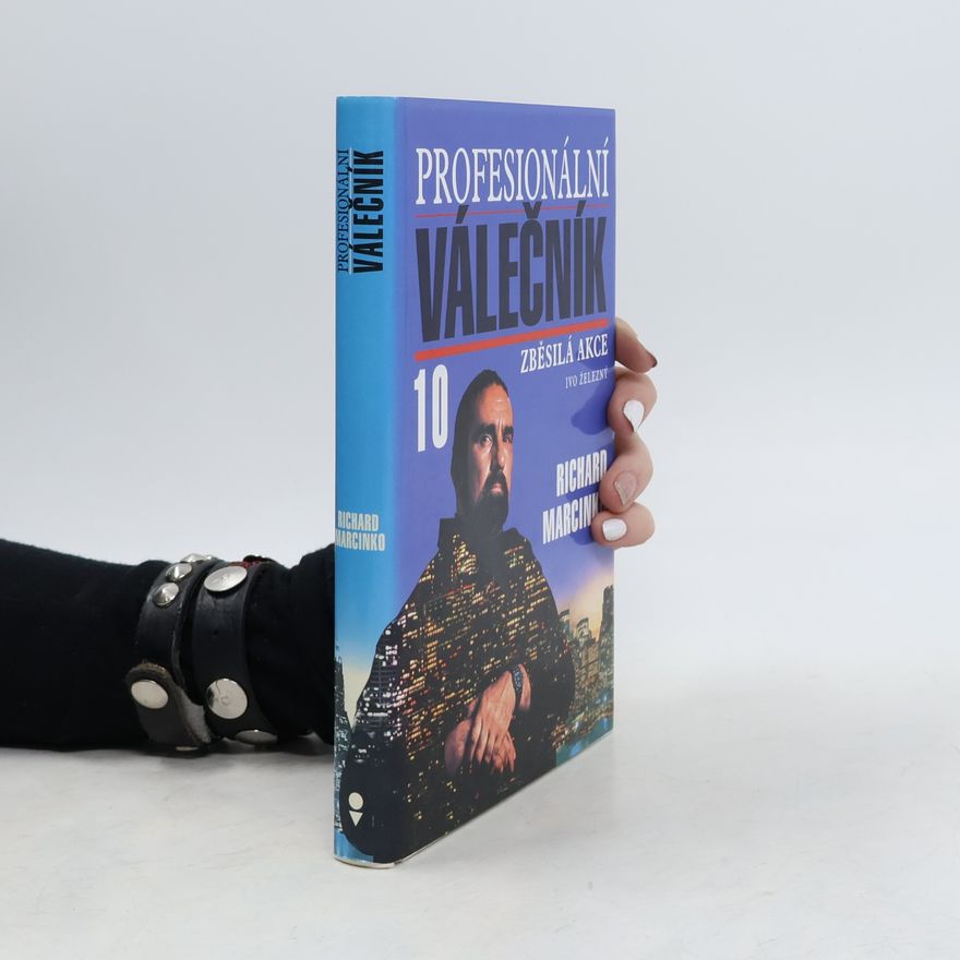 Richard Marcinko Profesionální válečník