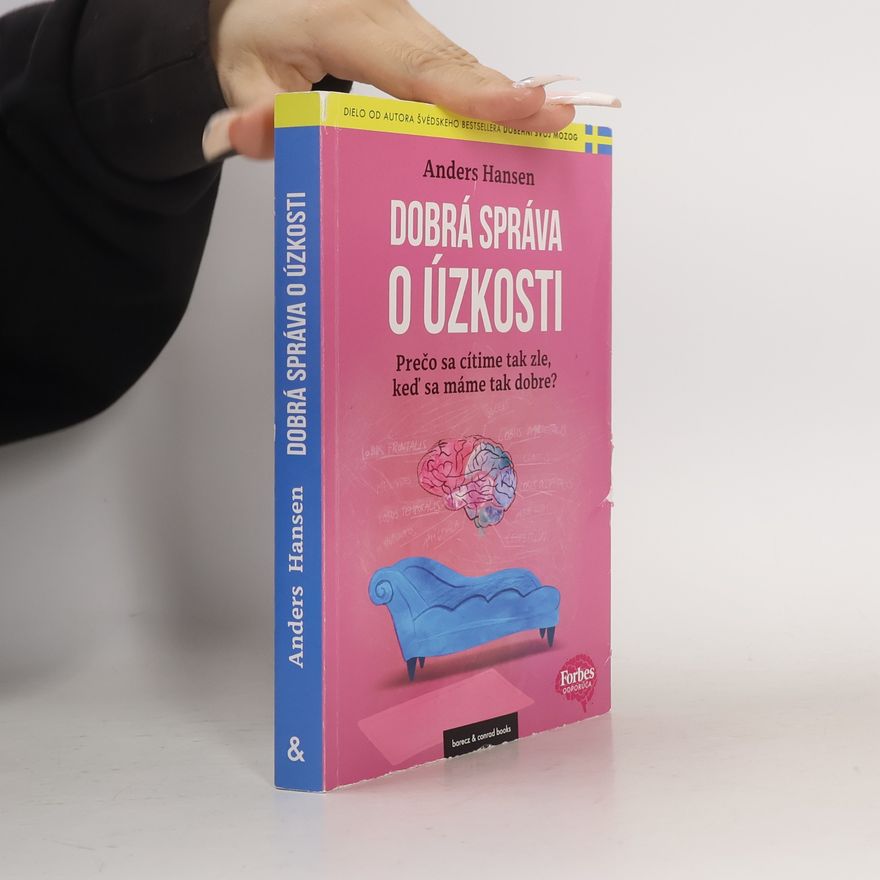 Anders Hansen Dobrá správa o úzkosti