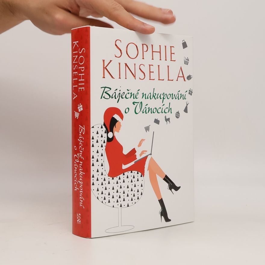 Sophie Kinsella Báječné nakupování o Vánocích