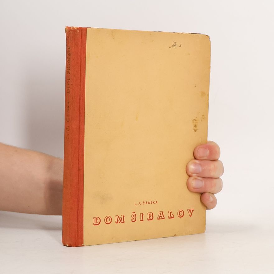 Lidija Aleksejevna Čarskaja Dom Šibalov