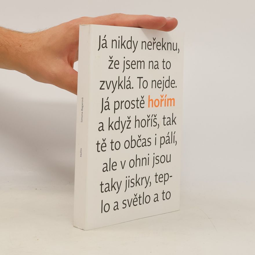 Simona Bagarová Hořím