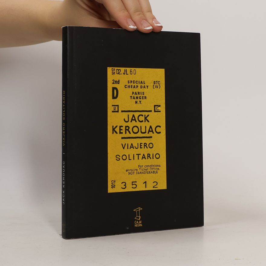 Jack Kerouac Viajero solitario