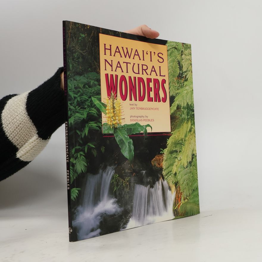 Jan TenBruggencate Hawaii's Natural Wonders
