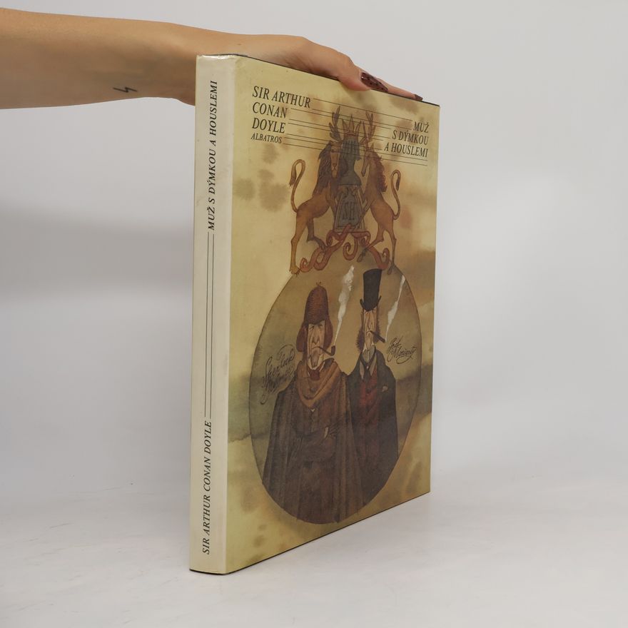 Arthur Conan Doyle Muž s dýmkou a houslemi