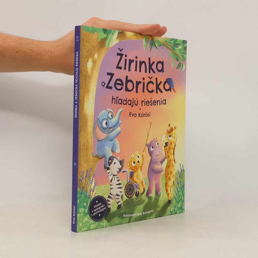 Veronika Nina Bohušová Žirinka a Zebrička hľadajú riešenia 2