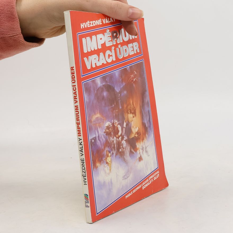 Donald F. Glut Hvězdné války 2. Impérium vrací úder