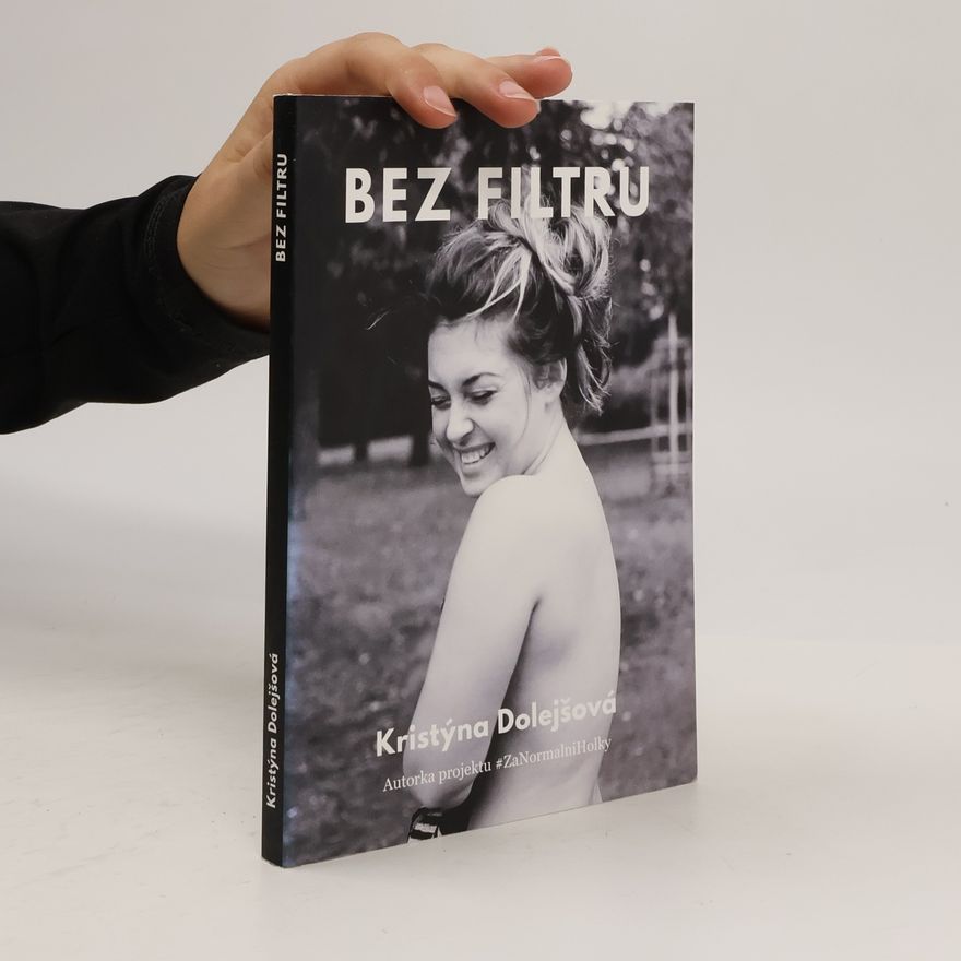 Kristýna Dolejšová Bez filtru