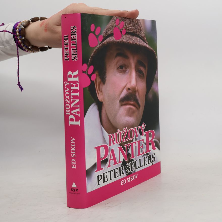 Ed Sikov Růžový Panter Peter Sellers