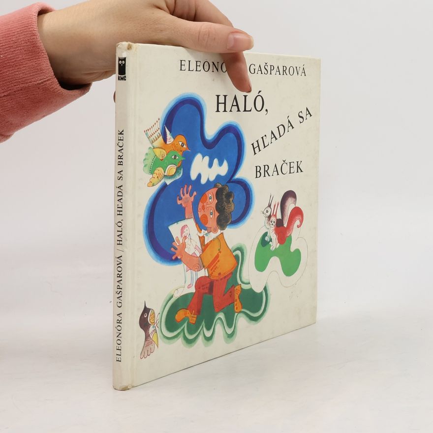 Ferdinand Hložník Haló, hľadá sa braček