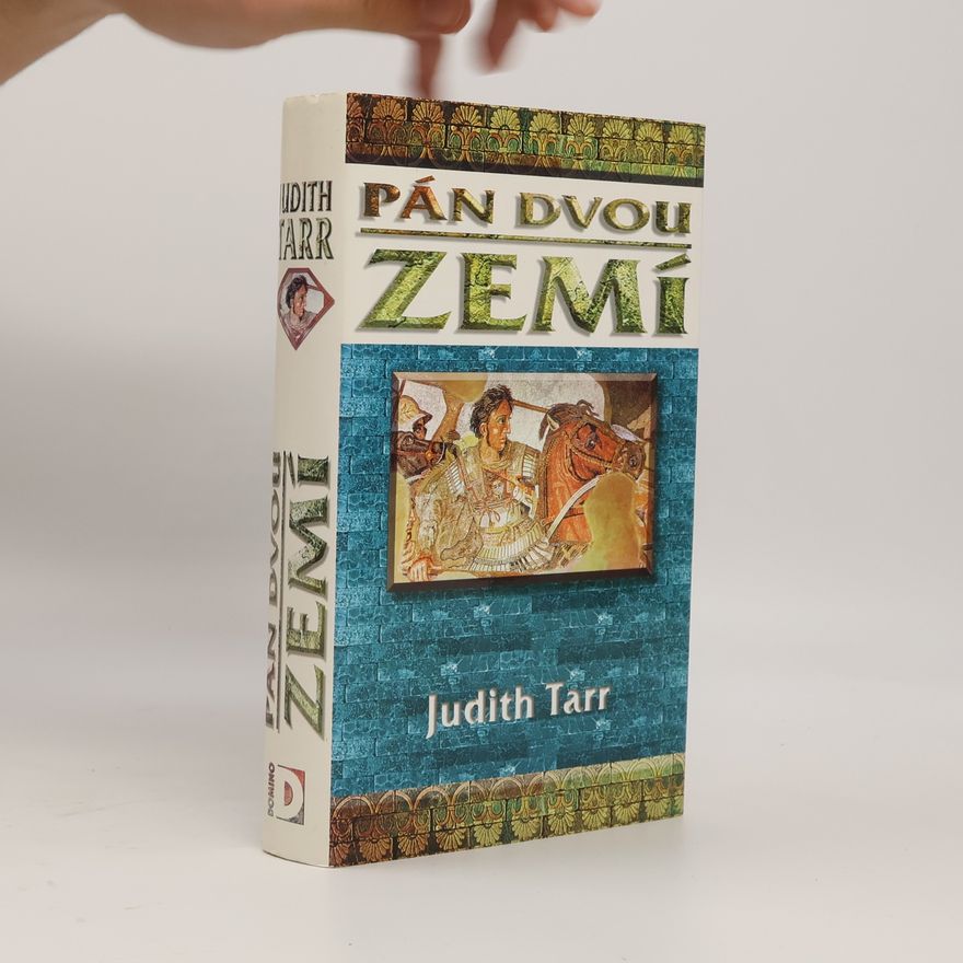 Judith Tarr Pán dvou zemí
