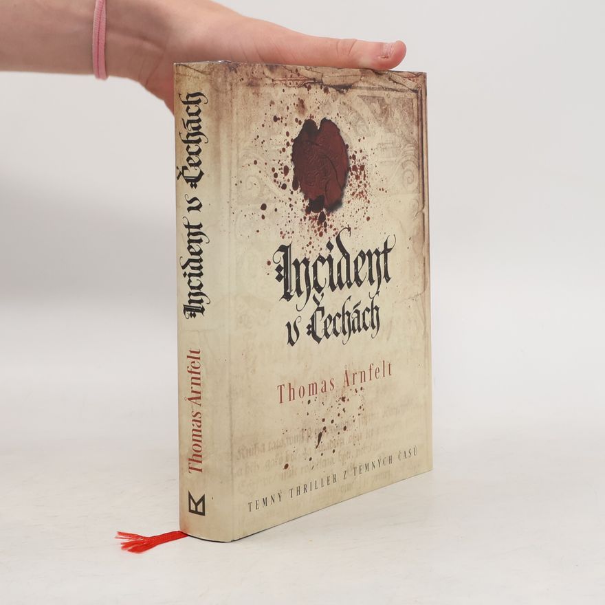 Thomas Årnfelt Incident v Čechách