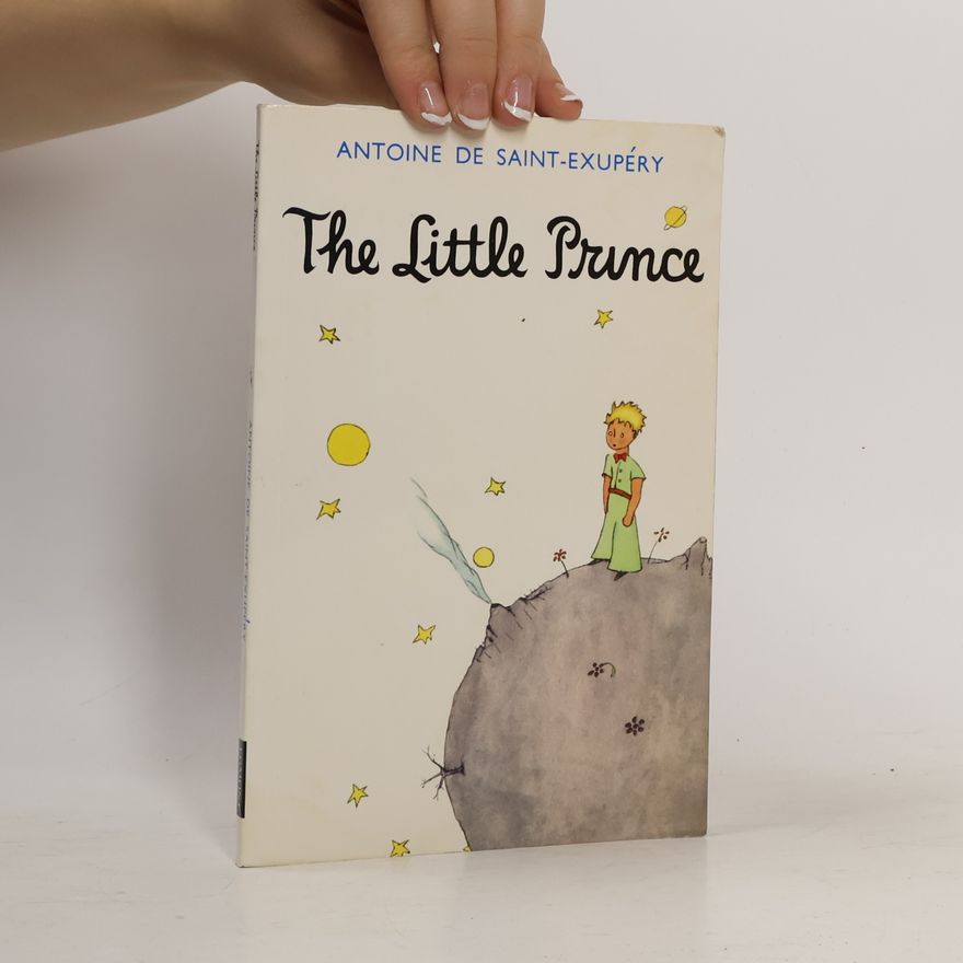 Antoine de Saint-Exupéry The Little Prince