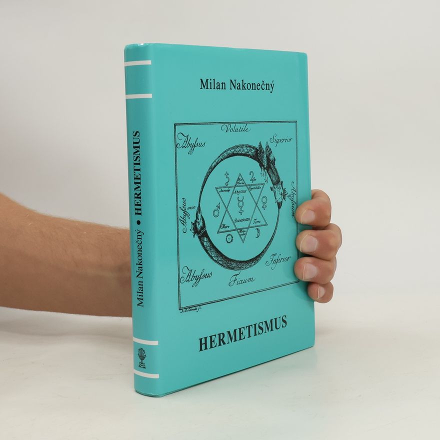 Milan Nakonečný Hermetismus