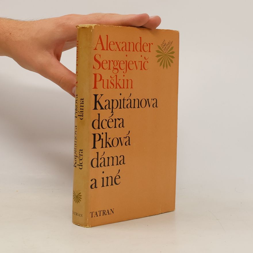 Silvia Semaková Kápitánova dcéra, Piková dáma a iné