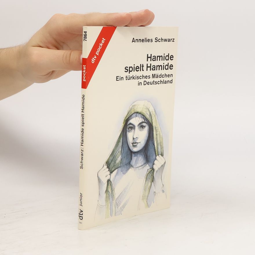 Annelies Schwarz Hamide spielt Hamide