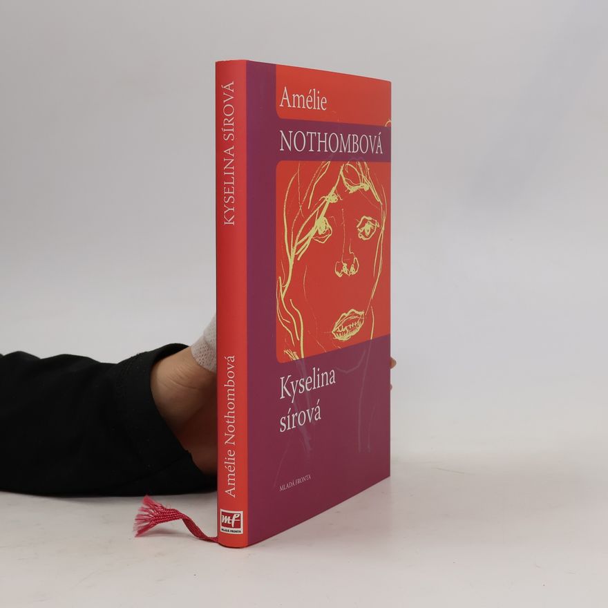 Amélie Nothomb Kyselina sírová