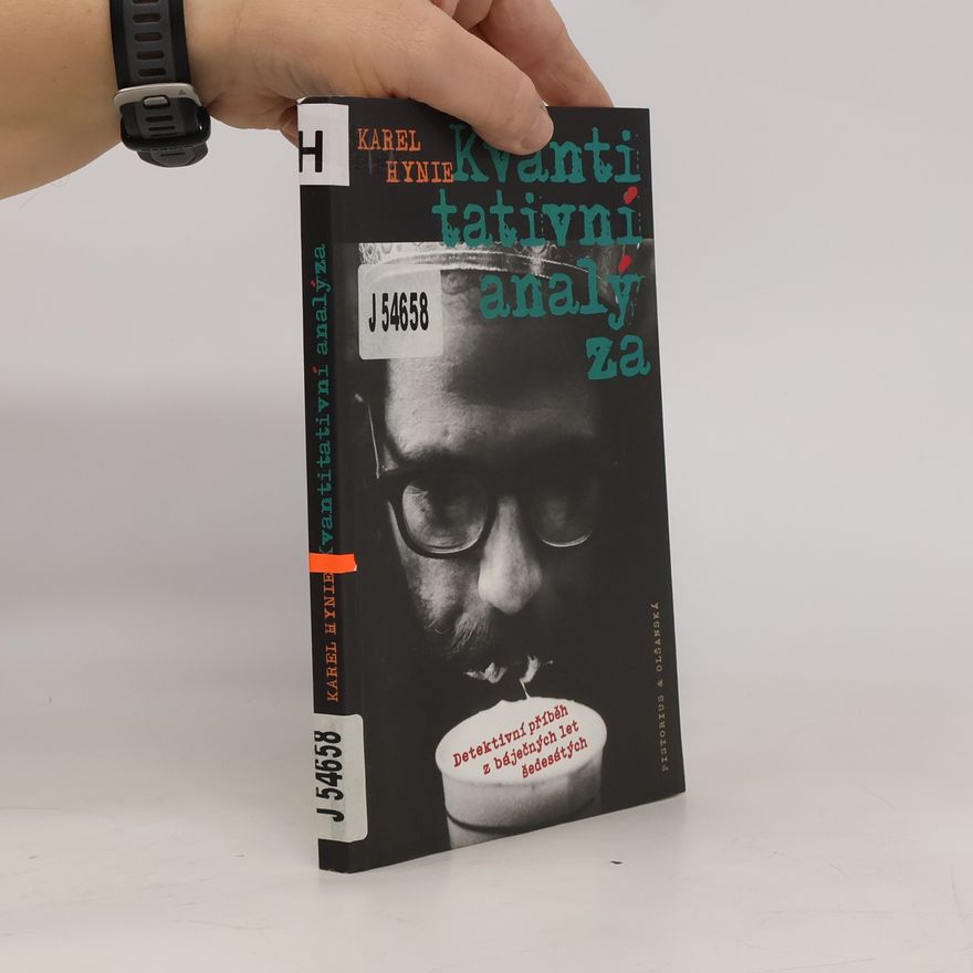 Karel Hynie Kvantitativní analýza