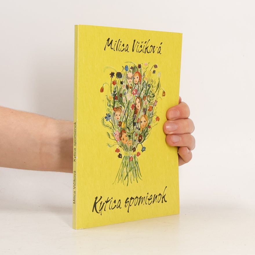 Vičíková Milica Kytica spomienok