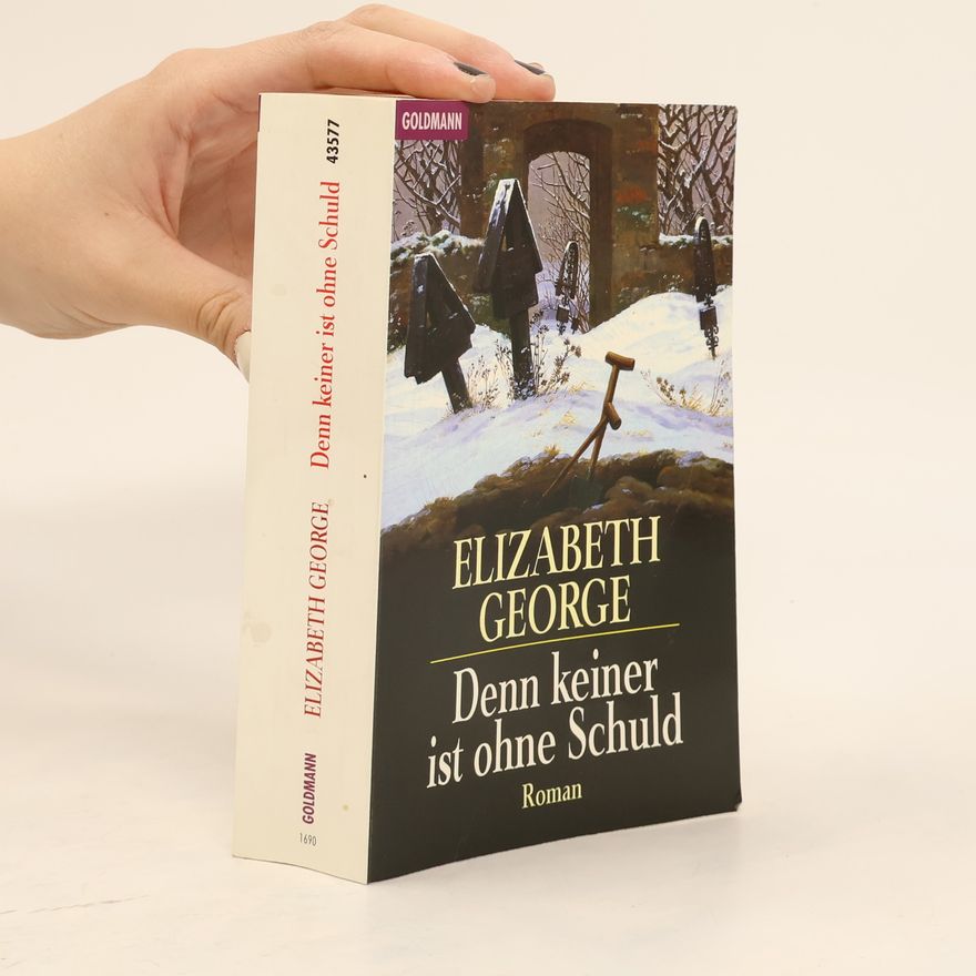 Elizabeth George Denn keiner ist ohne Schuld