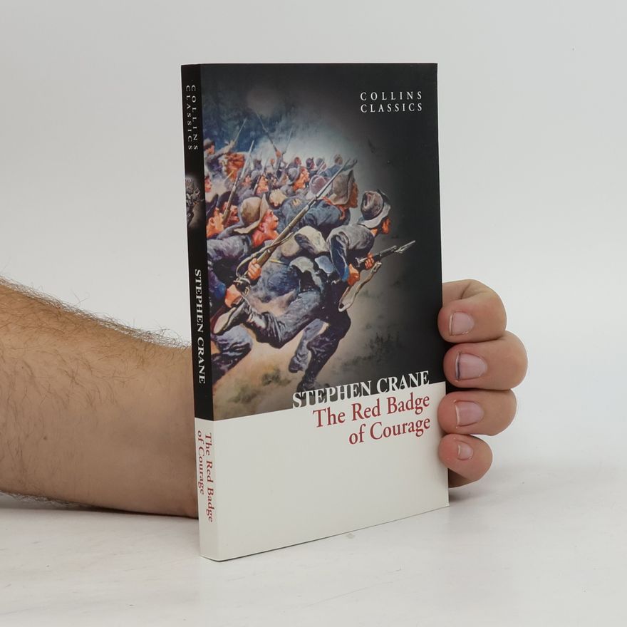 Stephen Crane The Red Badge of Courage