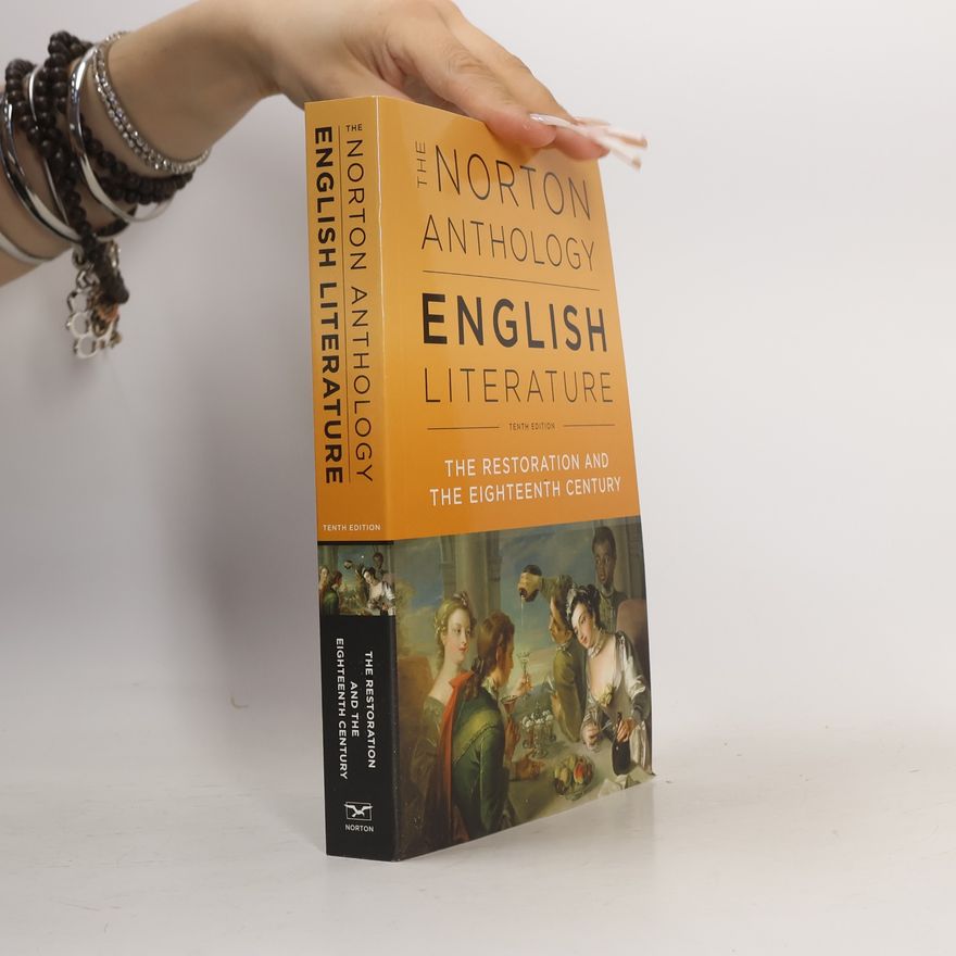 Stephen Greenblatt The Norton Anthology of English Literature, The Restoration and the Eighteenth Century