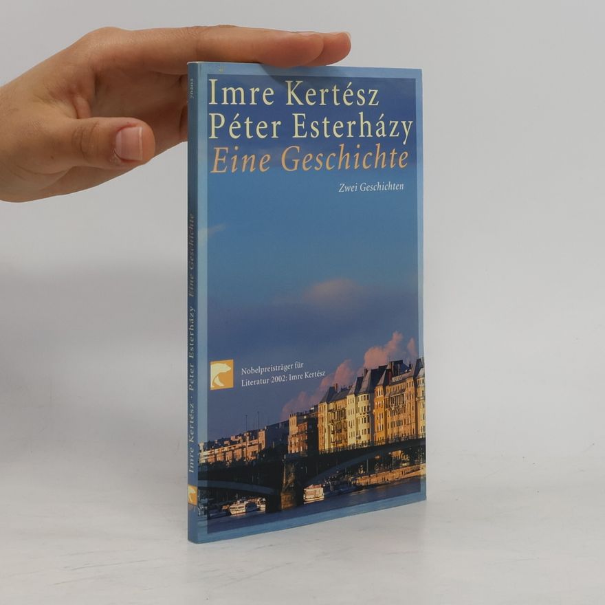 Péter Esterházy Eine Geschichte