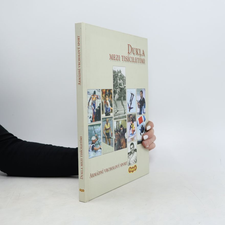 Zdeněk Beneš Dukla between the millennia : Czech military sports
