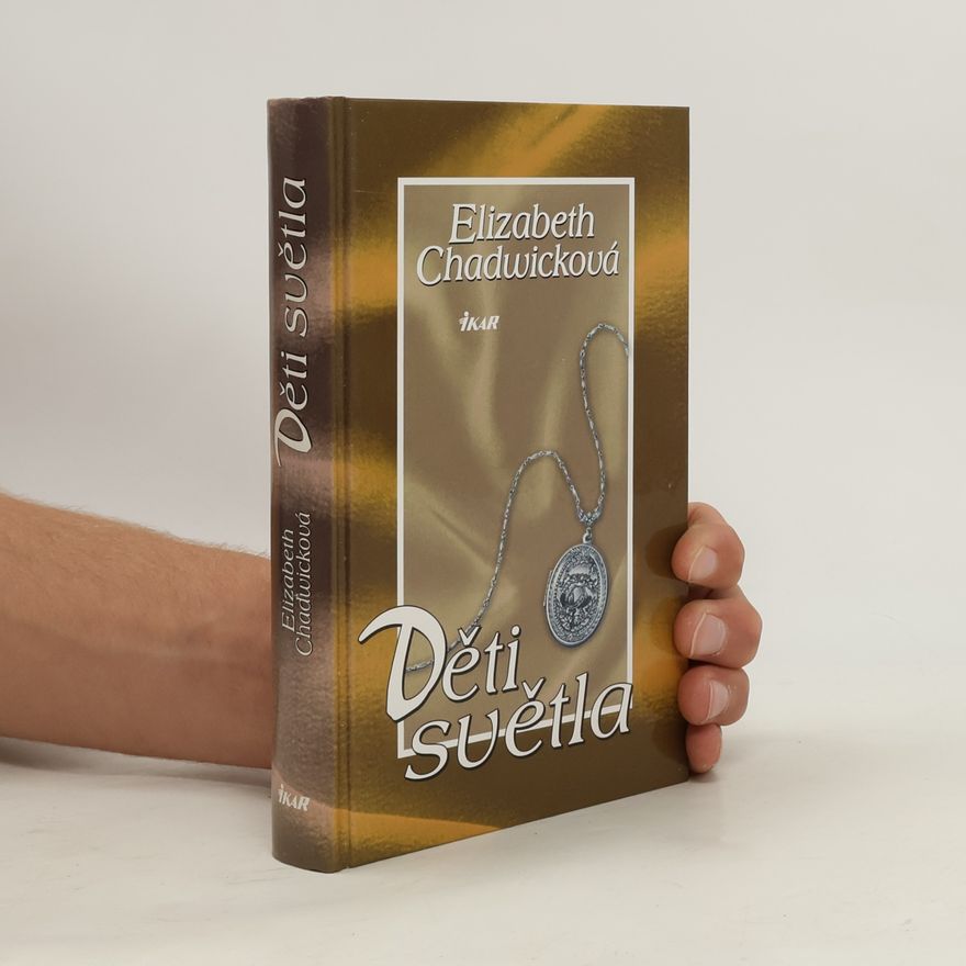 Elizabeth Chadwick Děti světla