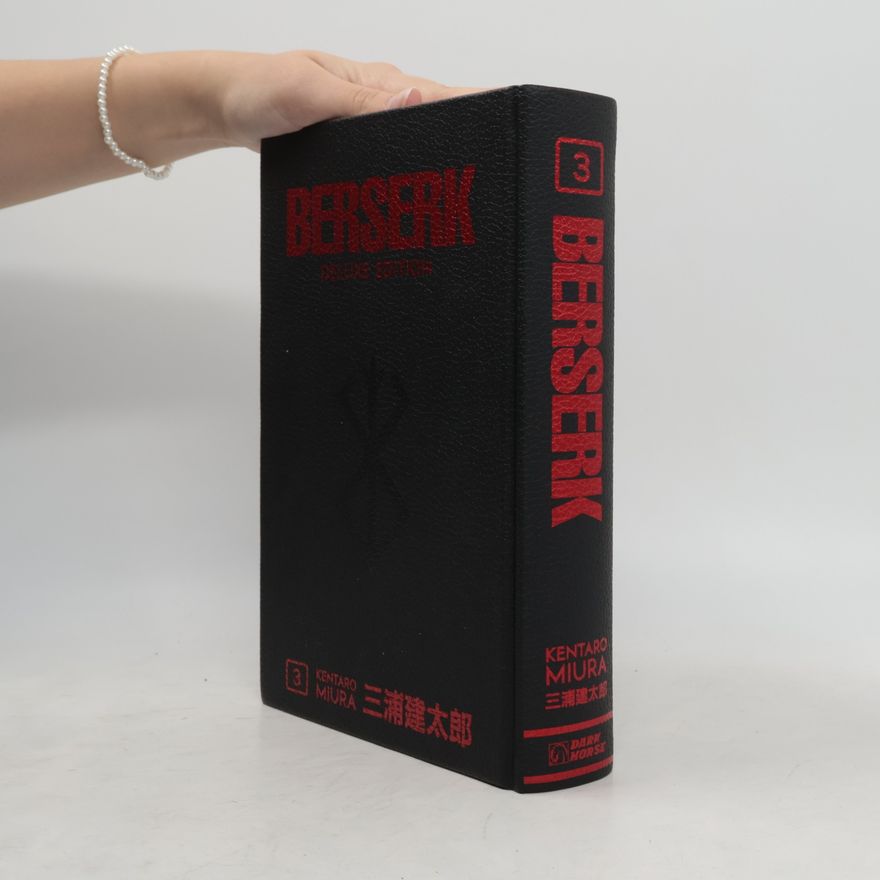 Kentaro Miura Berserk Deluxe Volume 3
