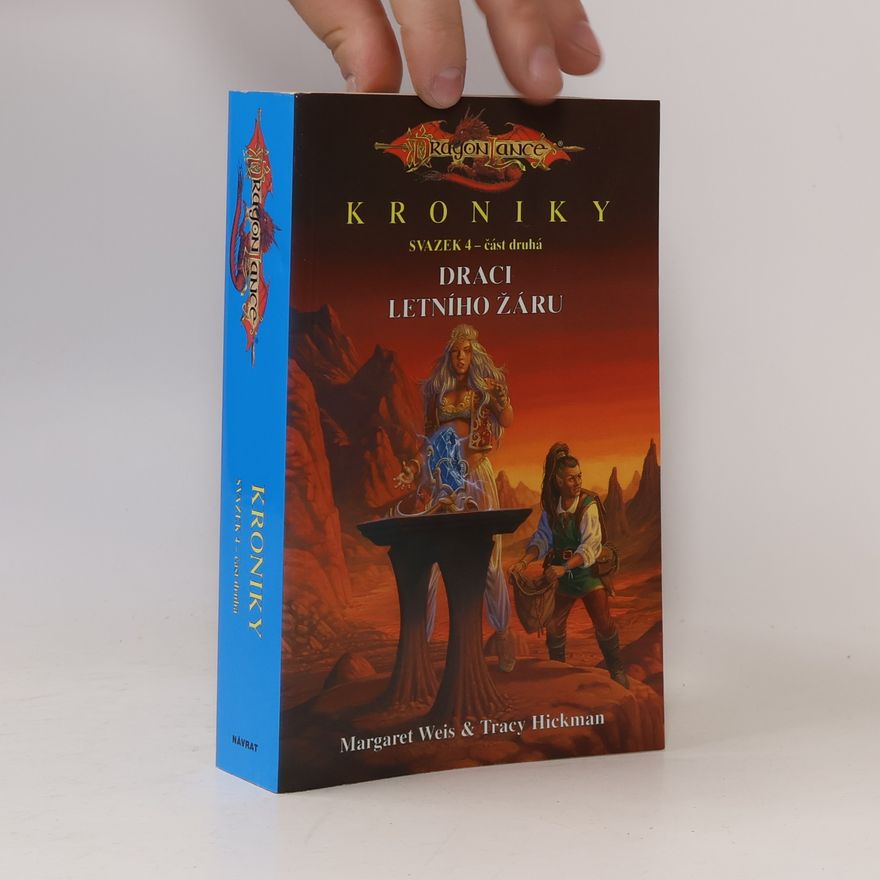 Tracy Hickman Draci letního žáru. Část druhá