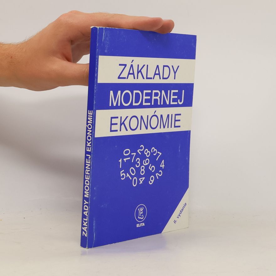 Various authors Základy modernej ekonómie