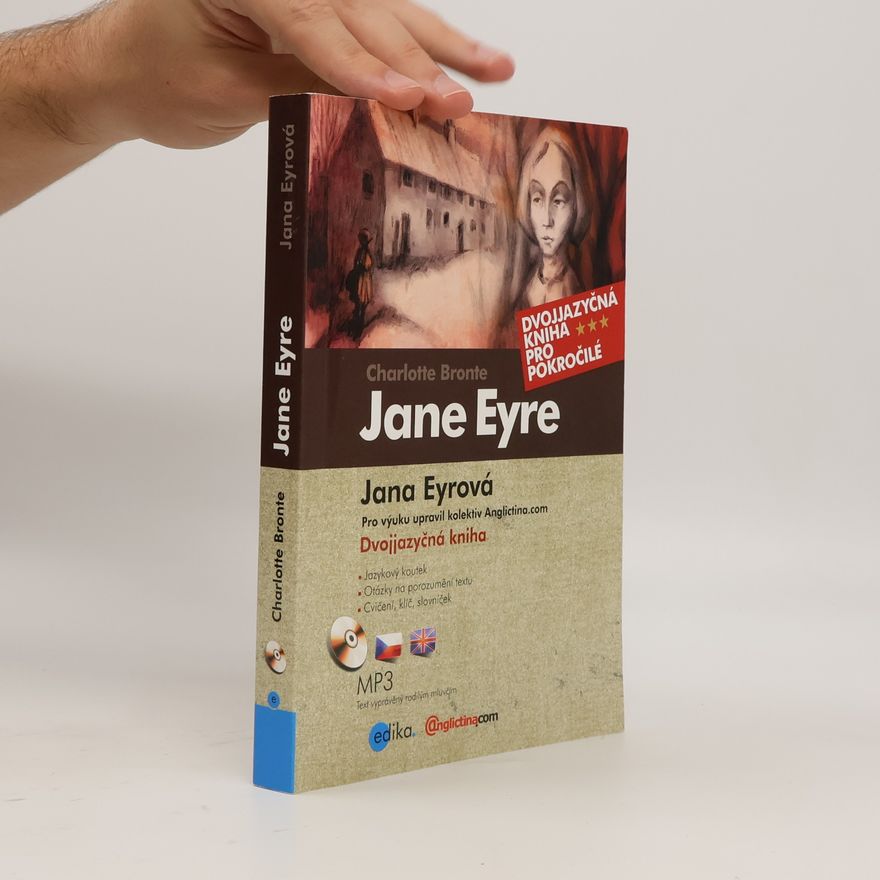 Charlotte Brontë Jane Eyre. Jana Eyrová