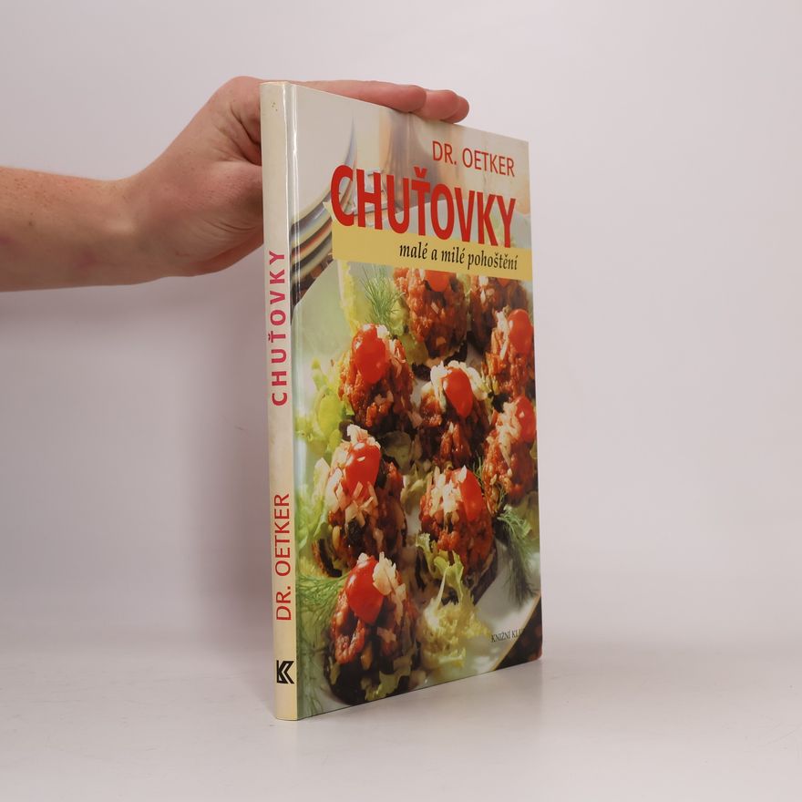 Autorenkollektiv Chuťovky. Malé a milé pohoštění