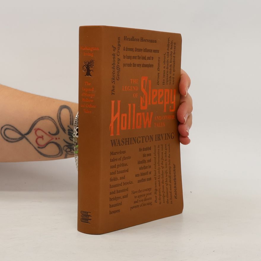 Washington Irving The Legend of Sleepy Hollow and Other Tales