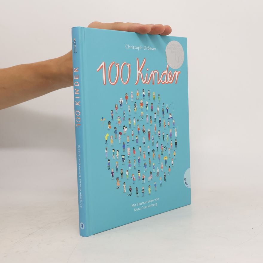 Christoph Drösser 100 Kinder