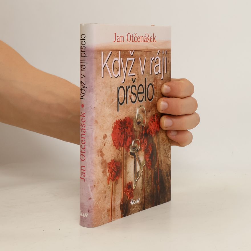 Jan Otčenášek Když v ráji pršelo
