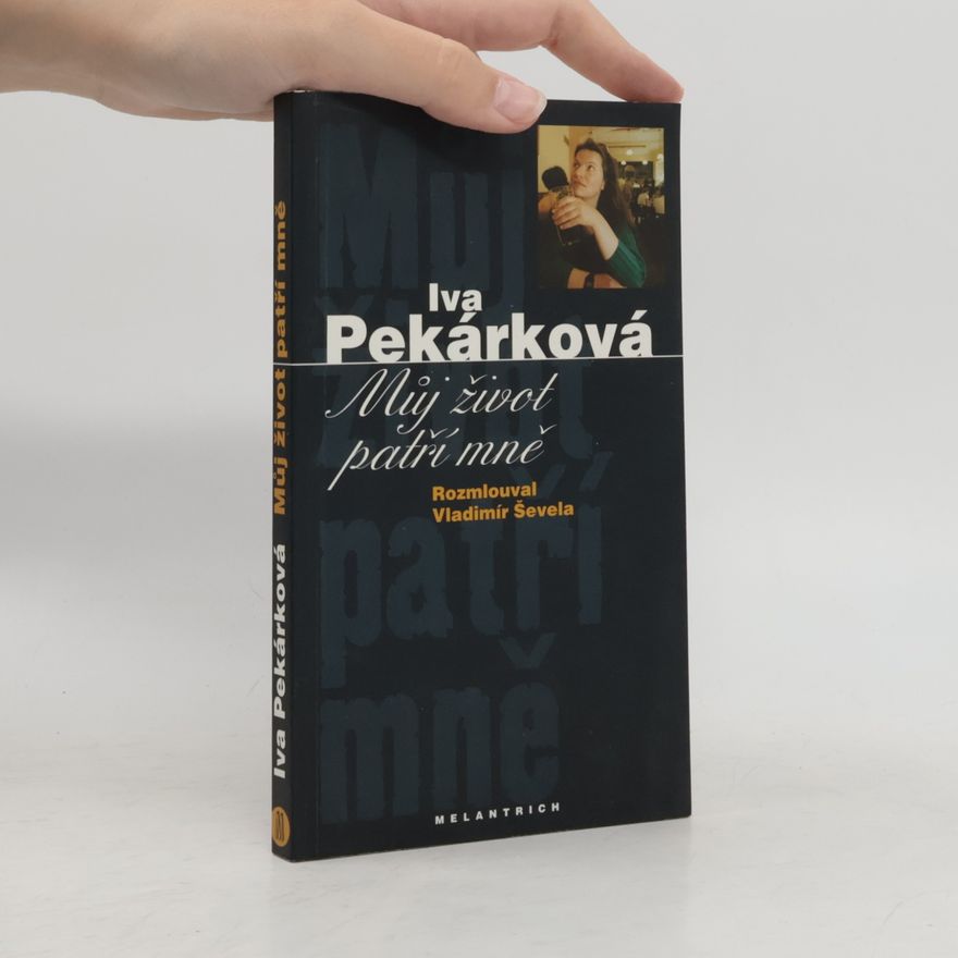 Vladimír Ševela Můj život patří mně
