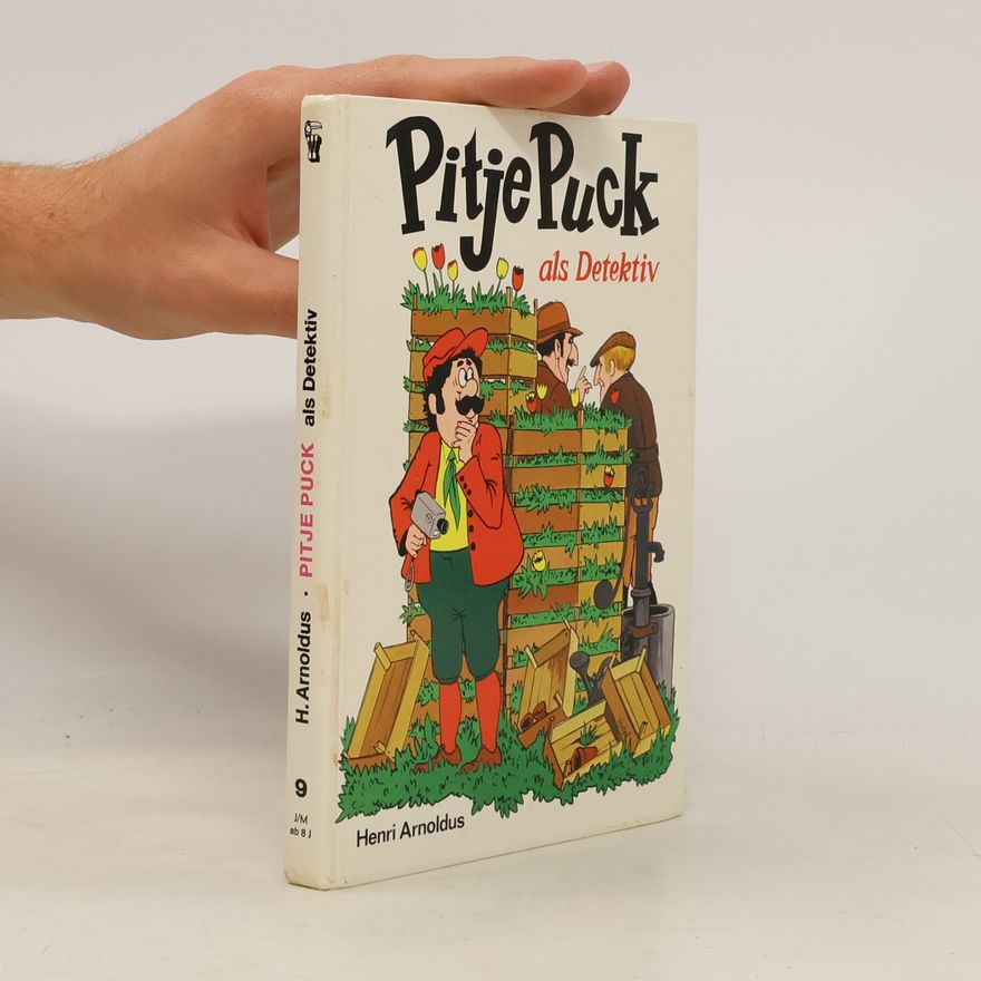 Henri Arnoldus Pitje Puck 9: Ales Detektiv