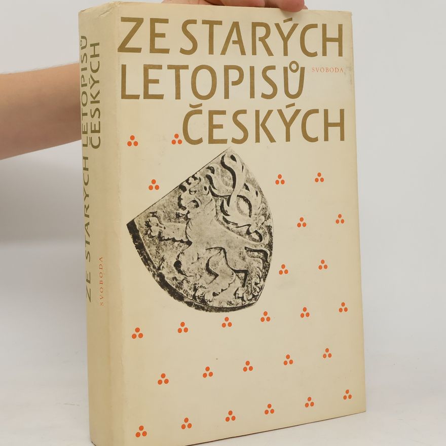 Jaroslav Porák Ze starých letopisů českých