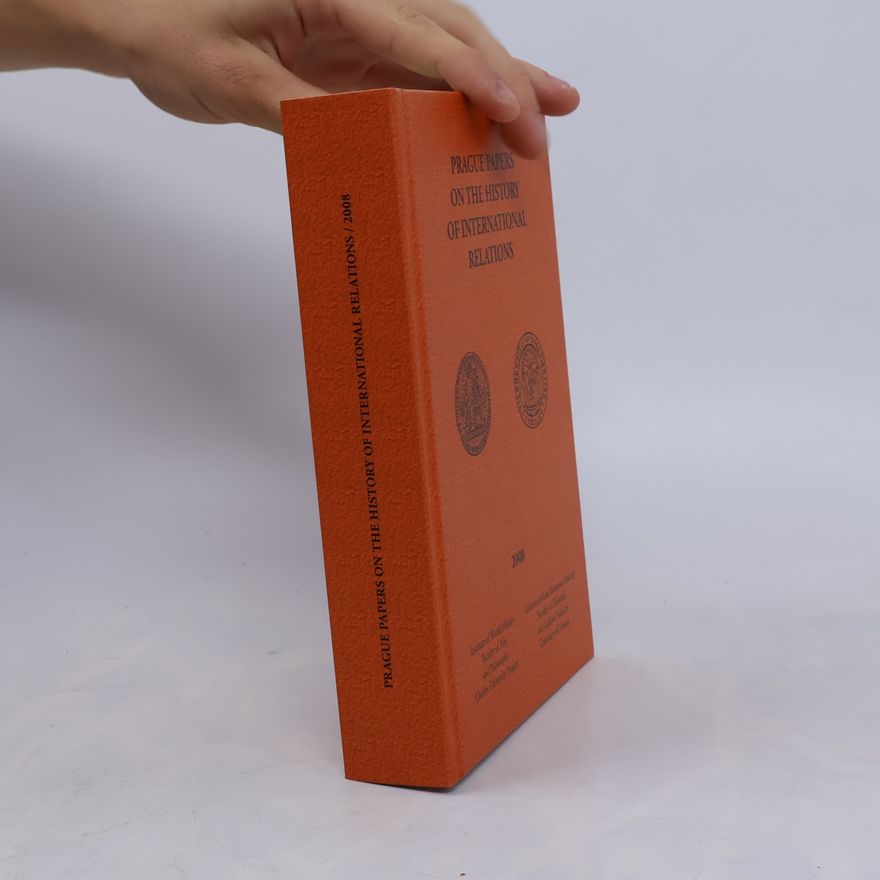 Various authors Prague Papers on the History of International Relations