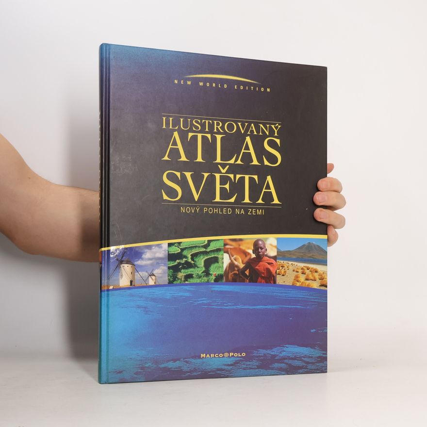 Ambros Brucker Ilustrovaný atlas světa: Nový pohled na Zemi