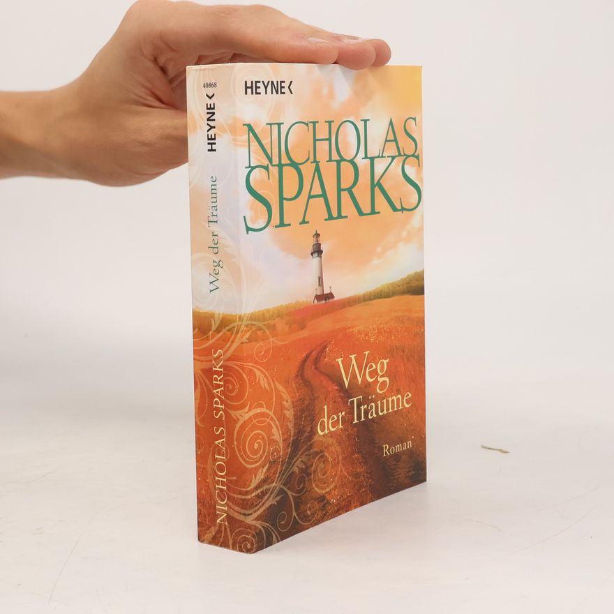 Nicholas Sparks Weg der Träume